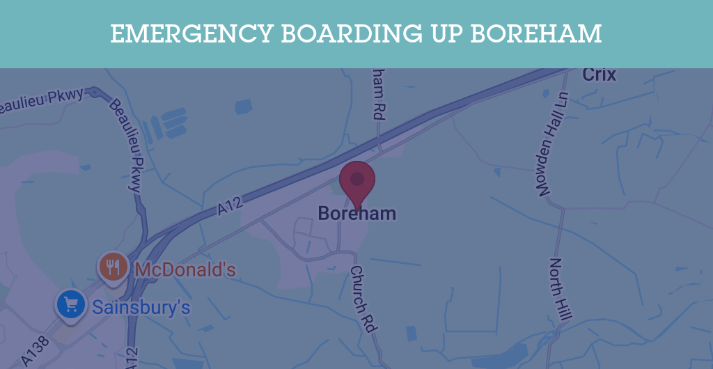 Emergency Boarding Up Services in Boreham - CM3